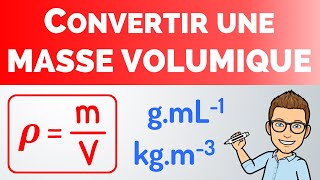 CONVERTIR unités MASSE VOLUMIQUE  💡 Méthode  PhysiqueChimie [upl. by Eentruoc423]