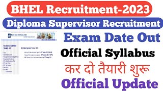 BHEL Supervisor Traniee Exam Date OutOfficial Syllabus amp Exam PatternOfficial Update [upl. by Altheta]