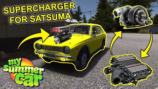 New Supercharger for Satsuma I need MORE POWER  My Summer Car 26 [upl. by Anivid708]