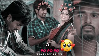 Po Po Po🚶‍♀️ Manam Kothi Paravai  Tamil whatsapp status💕  Penqueen Editzz [upl. by Arretak]