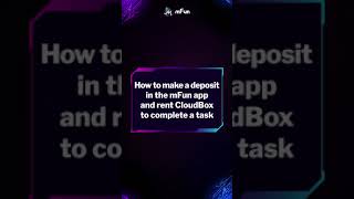 Deposit and Rent A CloudBox on mFun mfun monetization passiveincome tiktok [upl. by Naras]