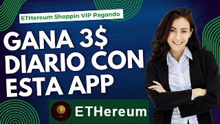 ETHereum Shoppin Pagando Minimo 3 a 116 Diario  Como Ganar USDT 2024 usdt tether [upl. by Shaper]