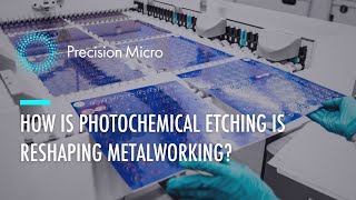 How is Chemical Etching Reshaping Metalworking [upl. by Berners]