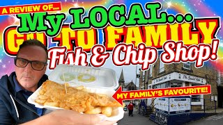 I REVIEW my local GO TO FAMILY Fish and Chip Shop My familys FAVOURITE [upl. by Hulbard]