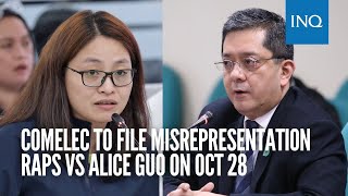 Comelec to file misrepresentationraps vs Alice Guo on Oct 28 [upl. by Daub]