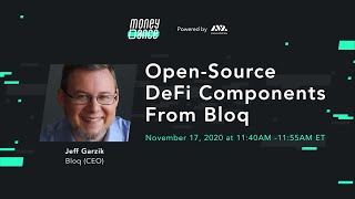 quotOpenSource DeFi Components From Bloqquot by Jeff Garzik [upl. by Ikkir]