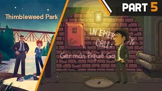 THIMBLEWEED PARK Hard Mode Part 5 Walkthrough [upl. by Ainiger]