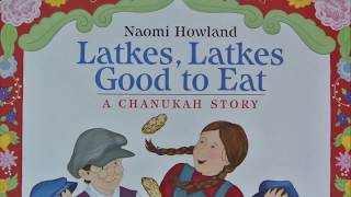 Latkes Latkes Good to Eat  Chanukah Story w Music amp EFX [upl. by Whitver]