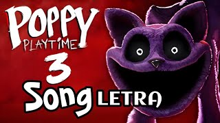 Poppy Playtime Song Letra Chapther 3 Catnap [upl. by Selway774]