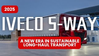 2025 IVECO S Way │ A New Era in Sustainable LongHaul Transport ivecosway [upl. by Eittol540]