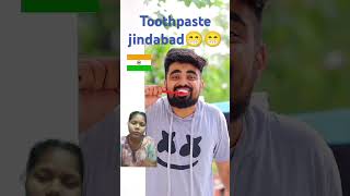 India ka toothpaste jindabad funny [upl. by Manella]