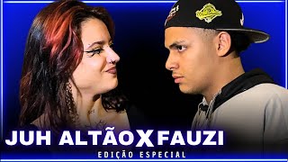 JUH ALTÃO X FAUZI  PRIMEIRA FASE  EDIÇÃO ESPECIAL  108ª  Batalha Da Linear [upl. by Ayekahs923]