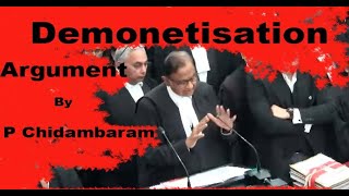 Strong opening by P Chidambaram on Demonetization Vivek Narayan Sharma v Union of India [upl. by Stanhope]