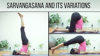 Sarvangasana and its variations [upl. by Ephram532]