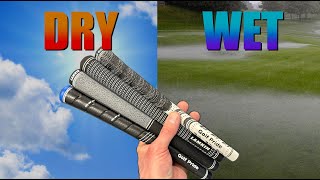 The Grips I Will NEVER Use WET vs Dry Grip Test [upl. by Asilet]