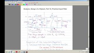 Analysis and Design of a Flyback Converter Part 12 Input Filter [upl. by Sherie998]