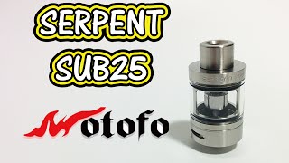 VAPE RTA  Wotofo  SERPENT SUB 25  Review [upl. by Notnelc]