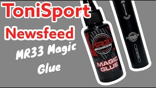 ToniSport Newsfeed MR33 Magic Glue  a magic helper in RC [upl. by Ancilin]