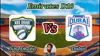 Abu Dhabi v Dubai  Match 14  Emirates D10 [upl. by Gretchen]