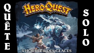 HeroQuest  Quête solo Into the Northlands [upl. by Ahsiek]