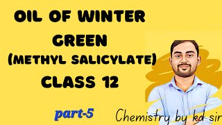 Preparation of oil of winter green class 12  synthesis of methyl salicylate and uses class 12 [upl. by Nyloj]