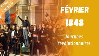 Février 1848  Paris en Révolution  LHistoire en capsule [upl. by Nongim821]