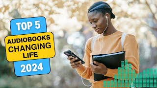 Top 5 Audiobooks to Boost Your Personal Growth – Start Listening Now 2024 subscribe [upl. by Franza402]