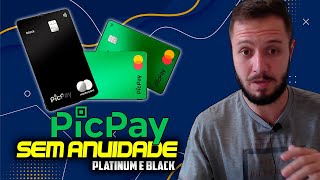 PICPAY oferece ANUIDADE GRÁTIS em CARTÕES PLATINUM e BLACK  SAIBA COMO [upl. by Hertberg775]