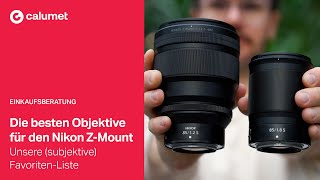 Die besten Objektive für den Nikon ZMount – Unsere FavoritenListe [upl. by Havener627]