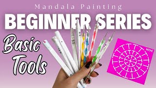 Beginner Series  Basic Tools For Mandala Dot Art  Tutorial [upl. by Sellers]