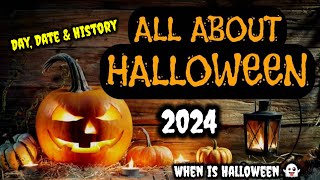 Halloween 2024 in USA 👻🎃  When Is Halloween 2024  Halloween History 🎃🎃  Halloween 2024 date in us [upl. by Irwin906]