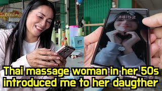 A Thai woman in her 50s at a massage shop is my mother in law😳 she introduced me to her daughter [upl. by Zosi]