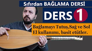 SIFIRDAN BAĞLAMA DERSİ 1 ÖNEMLİ TEMEL BİLGİLER [upl. by Ytsim]