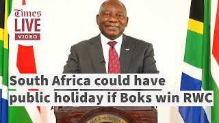 Ramaphosa says he will consider granting a public holiday if Springboks win the world cup [upl. by Nagad]