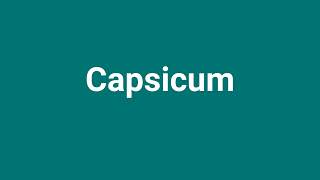 Capsicum Meaning and Pronunciation [upl. by Meter]