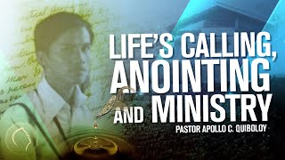 ACQ CLASSICS Lifes Calling Anointing and Ministry • Pastor Apollo C Quiboloy [upl. by Peters]