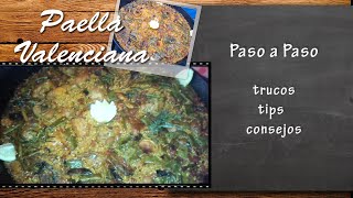 Receta de la paella valenciana auténtica Paso a pasoTrucos y tips [upl. by Ainalem]