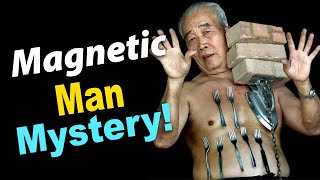 Magnetic Man of Malaysia RealLife Superpower That Defies Science [upl. by Atekehs]