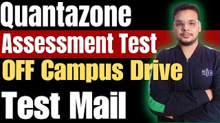 Quantazone Assessment Test  Asynchronous Interview Assessment  OFF Campus Drive For Freshers [upl. by Abdu]