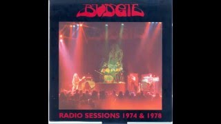 Budgie  Radio Sessions London 1974 [upl. by Slein]