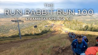 The Run Rabbit Run 100 Miler  Steamboat Springs Colorado 2022  Our first 100 Mile Race [upl. by Hagile812]