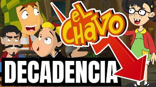 La DECADENCIA de EL CHAVO ANIMADO  ASCENSO Y CAÍDA DE LA ANIMACIÓN MEXICANA MÁS EXITOSA [upl. by Ramsdell]