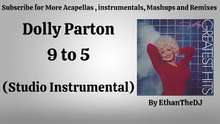 Dolly Parton  9 to 5 Studio Instrumental [upl. by Marchese132]