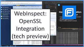 WebInspect OpenSSL Integration tech preview [upl. by Rita]