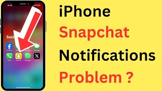 iPhone Snapchat Notifications Not Working Showing  iPhone Snapchat Notification Problem [upl. by Christmas598]