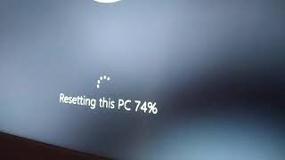 Resetting my PC  Stuck at 74 [upl. by Andrel559]