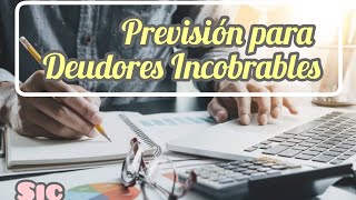 Previsión para Deudores Incobrables [upl. by Eimerej]