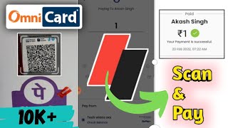 OmniCard Scan And Pay At Shop  Omnicard UPI Test  Scan And Pay Omnicard OmniCard Scan QR And Pay [upl. by Kelby728]