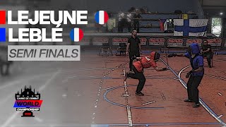 WCHAMP 22 Canne de Combat  Xavier LEJEUNE 🇫🇷 vs David LEBLE 🇫🇷  men semifinals [upl. by Notaek]