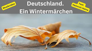 Deutschland Ein Wintermärchen Musikvideo [upl. by Einrae171]